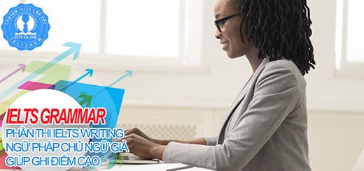 chủ ngữ giả trong ielts writing